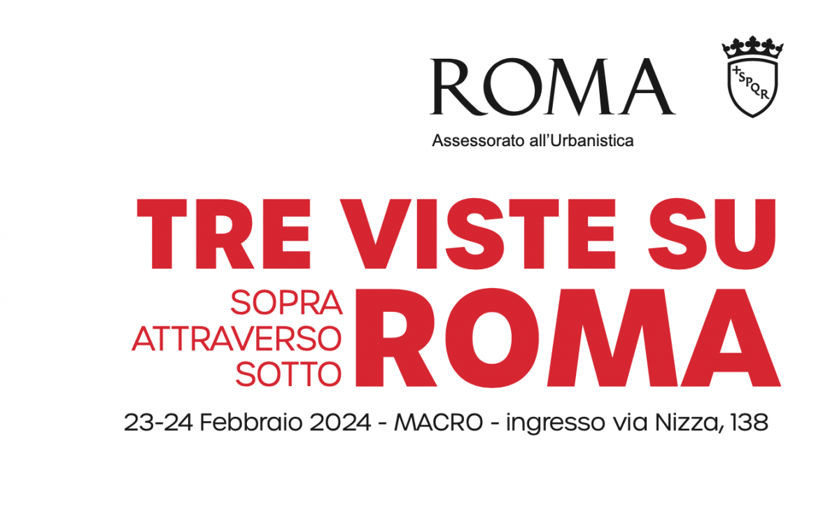 TRE VISTE SU ROMA – 24 Febbraio 2024